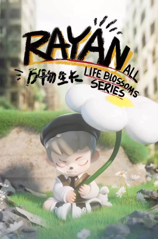 [PRE ORDER] RAYAN All Life Blossoms Series Blind Box